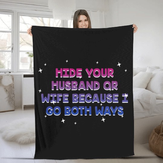 I Go Both Ways Bisexual LGBTQ Bi Pride Sarcastic Fleece Blankets