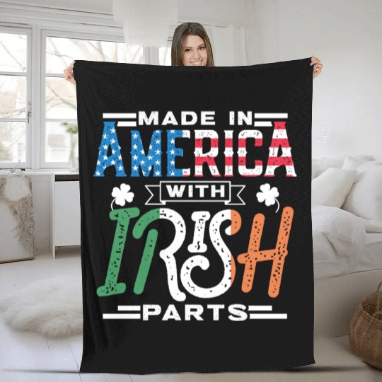 Made In America With Irish Parts Gaelic Ireland Fleece Blankets