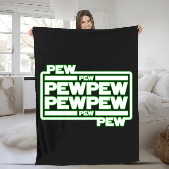 Pew Pew Pew Fleece Blankets