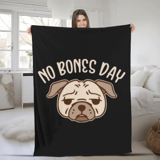 No Bones Day, Pug Fleece Blankets
