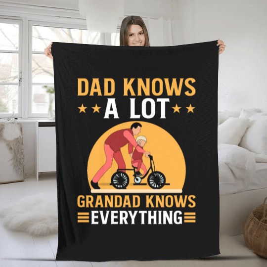DAD KNOWS A LOT GRANDAD KNOWS EVERYTHING Fleece Blankets