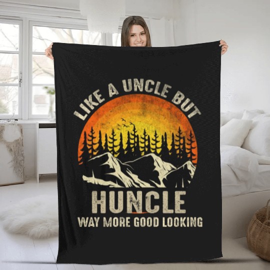 Huncle Definition Like Regular Uncle Way More Good Fleece Blankets