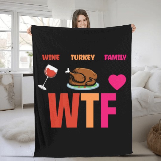 Wine Turkey Family Funny Thanksgiving Fleece Blankets