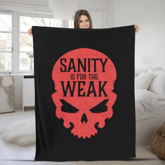 Demon Skull Sanity is for the Weak Fleece Blankets