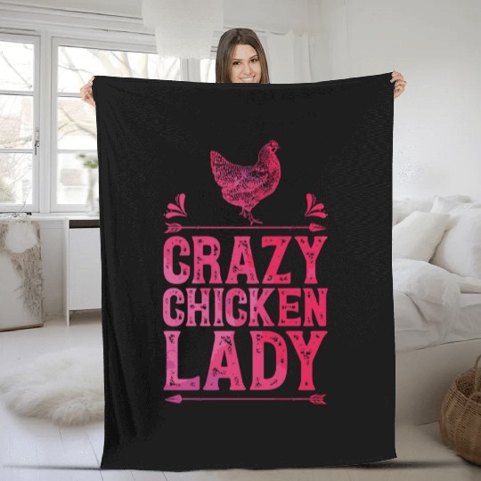 Crazy Chicken Lady Funny Farm Poultry Farmer Fleece Blankets