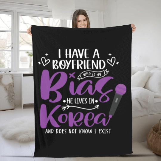 I Have A Boyfriend Who Is My Bias He Lives In Fleece Blankets
