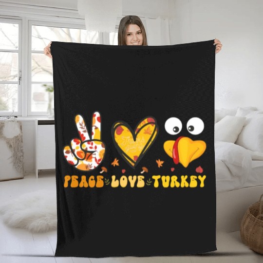 Peace Love Turkey Gobble Turkey Day Fleece Blankets