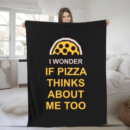 pizza thinks about me Fleece Blankets
