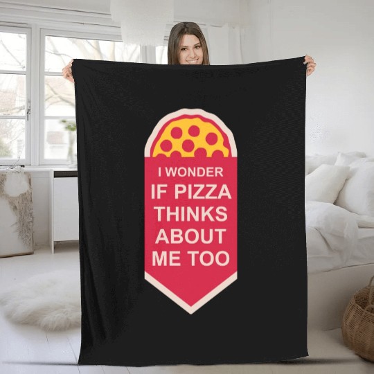 pizza thinks about me Fleece Blankets