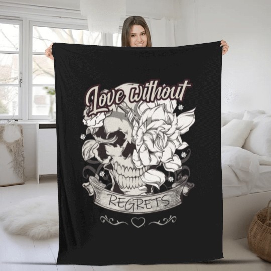 Love With No Regrets Skull With Roses Gift Fleece Blankets