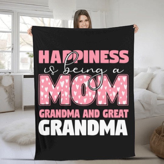 Happiness Is Being A Mom Grandma and Great Grandma Fleece Blankets