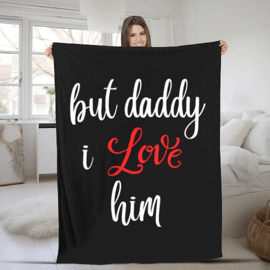 but daddy i love him Fleece Blankets
