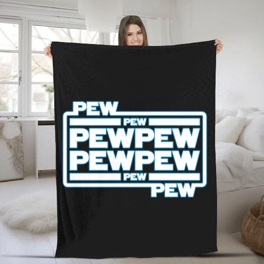 Pew Pew Pew Fleece Blankets