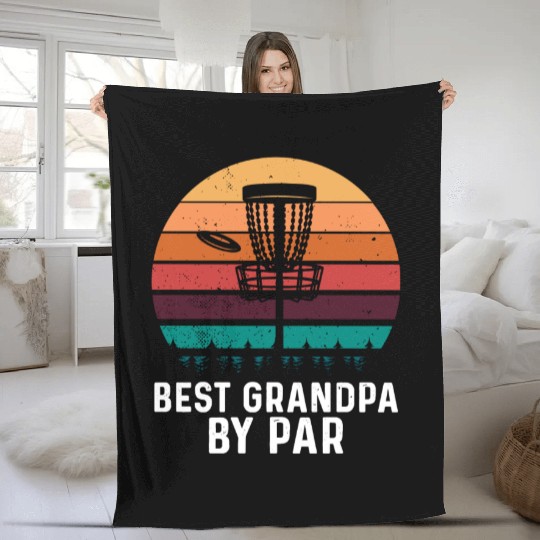 Best Grandpa By Par Father's Day Disc Golf Grandad Fleece Blankets