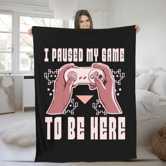 i paused my game to be here Fleece Blankets