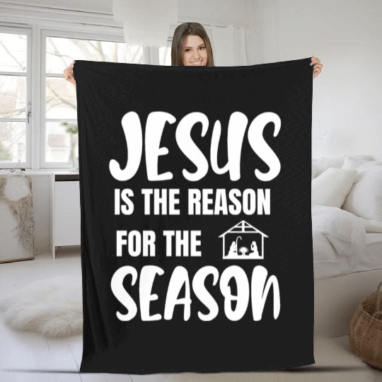 Jesus is the reason for the season faith Fleece Blankets