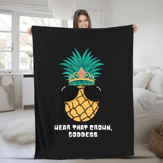 Wear That Crown, Goddess! Fleece Blankets