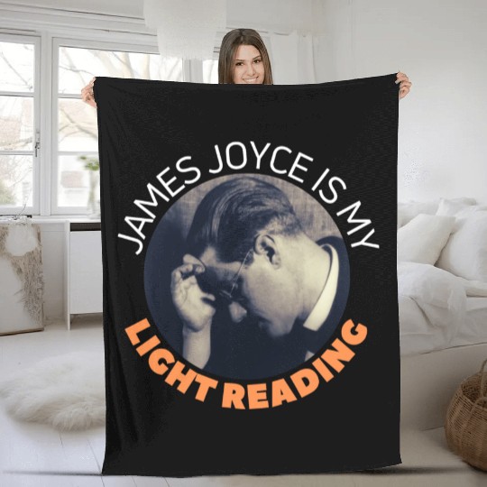 James Joyce Is My Light Reading. Fleece Blankets