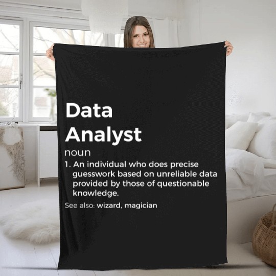 Data Analyst Definition Fleece Blankets