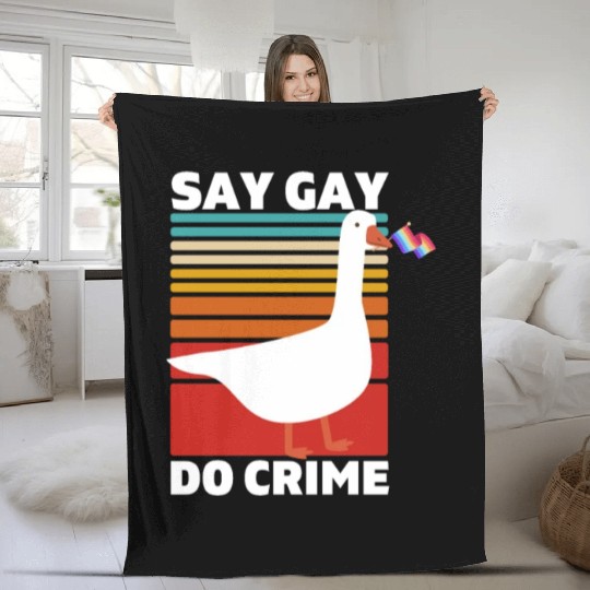Say Gay Do Crime. LGBTQ Pride. Fleece Blankets