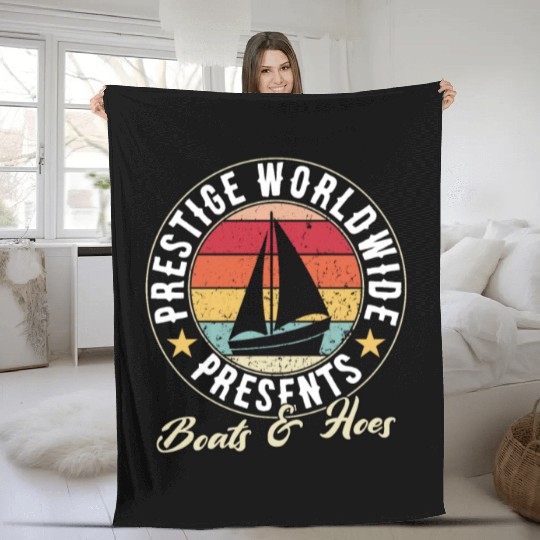 prestige worldwide presents boats and hoes Fleece Blankets