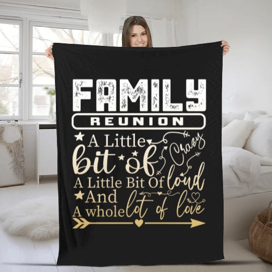 Family Reunion A Little Bit Of Crazy Fleece Blankets