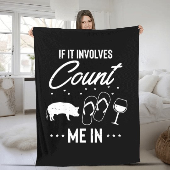 Hilarious If It Involves Wine Flops Pigs Leisure Fleece Blankets