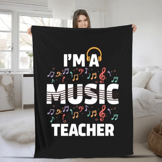 I'm A Music Teacher It's Like A Normal Teacher Fleece Blankets