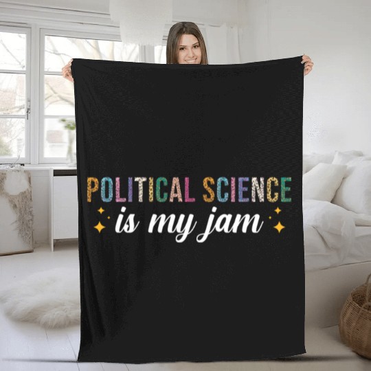 Political Science is my Jam Fleece Blankets