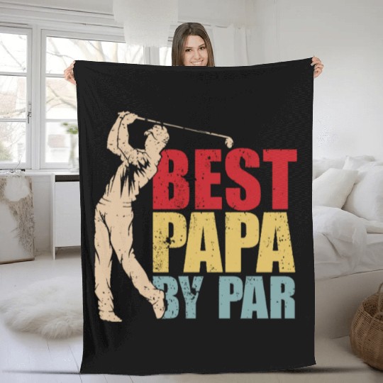 Funny Best Papa By Par Father's Day Golf Gift Fleece Blankets