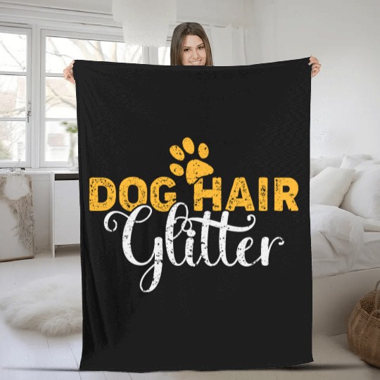 Dog Hair Glitter Dog Owners Pet Lover Gift Ideas Fleece Blankets