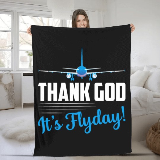 Thank God It's Flyday! Airline Pilot Aviation Fleece Blankets