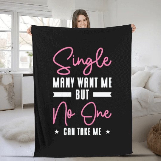 Single Relationship Solo Independent Single Quotes Fleece Blankets