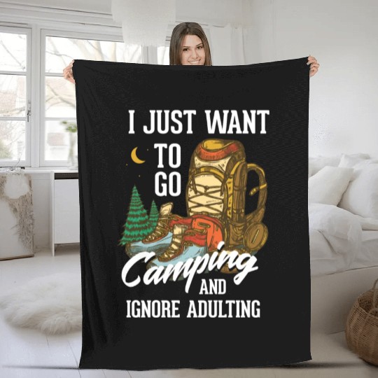 I just want to go camping and ignore adulting Fleece Blankets