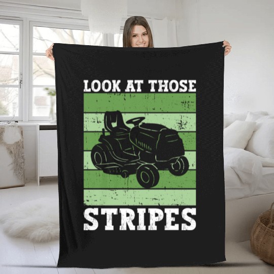 Look At Those Stripes - Lawn Mowing Funny Dad Lawn Fleece Blankets