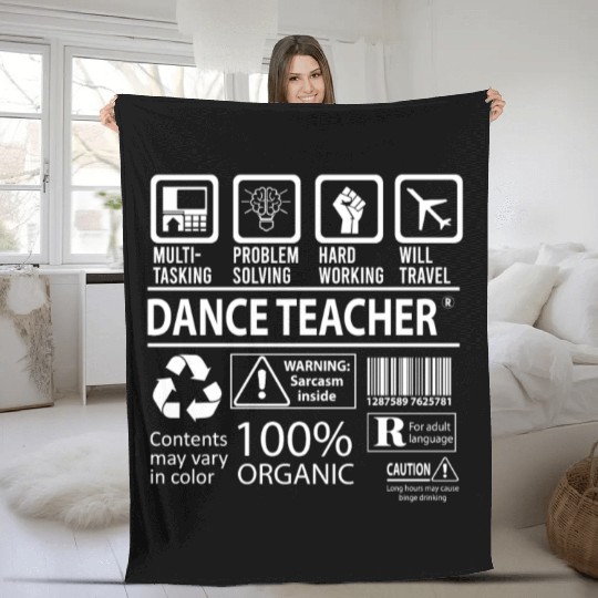 Dance Teacher Fleece Blankets - Multitasking Job Gift Item