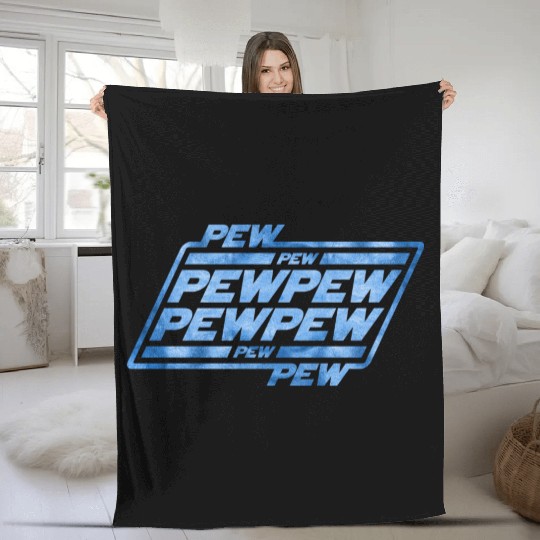 Pew Pew Pew Fleece Blankets