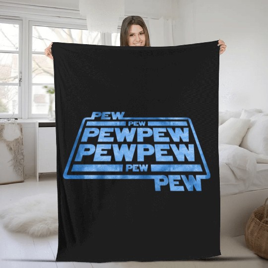 Pew Pew Pew Fleece Blankets