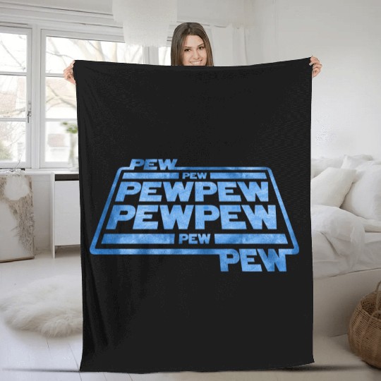 Pew Pew Pew Fleece Blankets