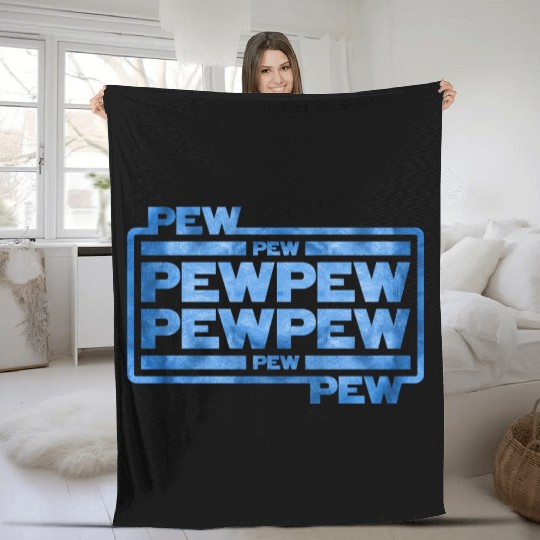 Pew Pew Pew Fleece Blankets
