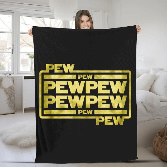 Pew Pew Pew Fleece Blankets