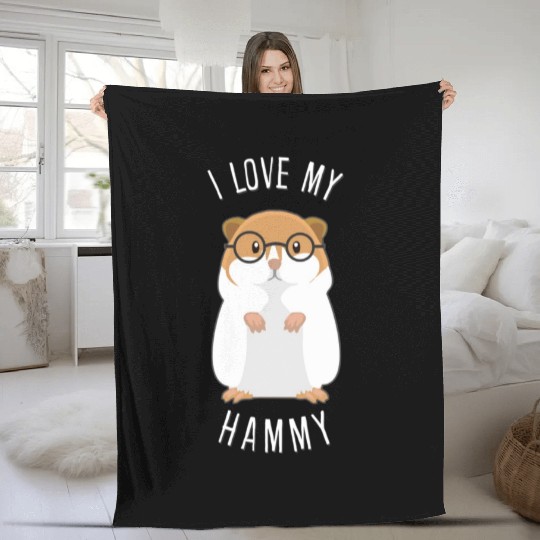 I love my Hammy hamster lover cute gift funny pet Fleece Blankets