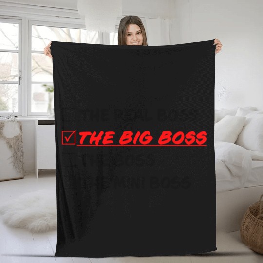 THE BIG BOSS Fleece Blankets