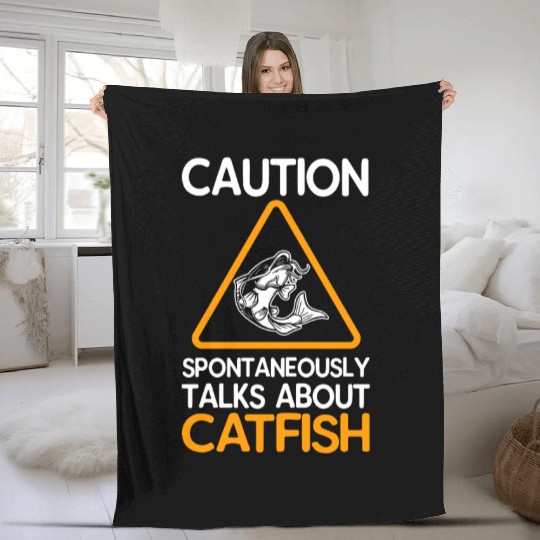 Caution Spontaneously Talks About Catfish Fleece Blankets