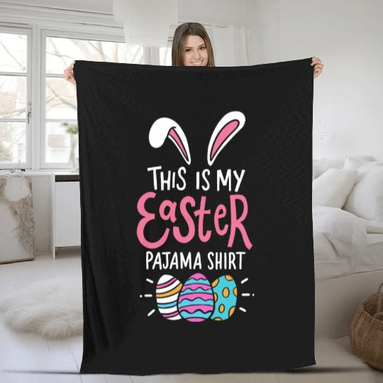 This Is My Easter Pajama Sunday Egg Hunt Holiday Fleece Blankets