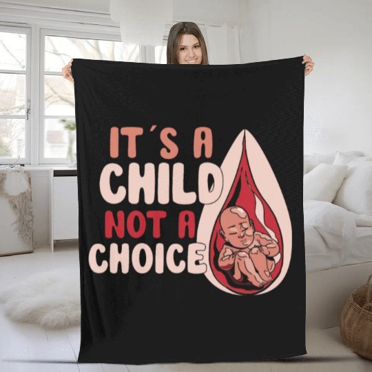 Anti Abortion Conservative Pro Life Sign Gift Fleece Blankets