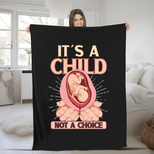 Anti Abortion Conservative Pro Life Sign Gift Fleece Blankets