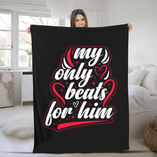 My only beats for him Valentine's Day Fleece Blankets