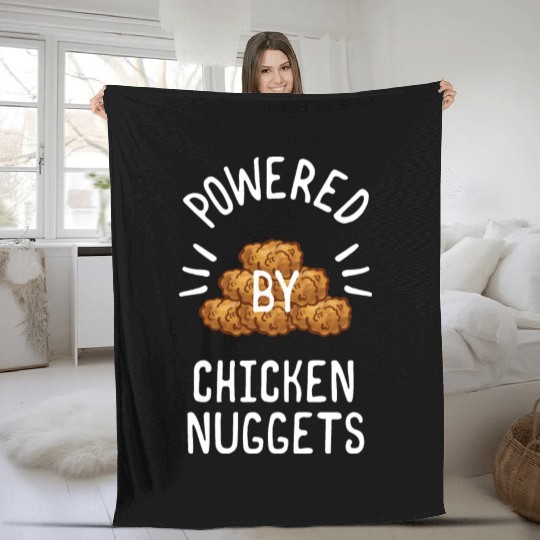 Powered By Chicken Nuggets For Chicken Nuggets Fleece Blankets