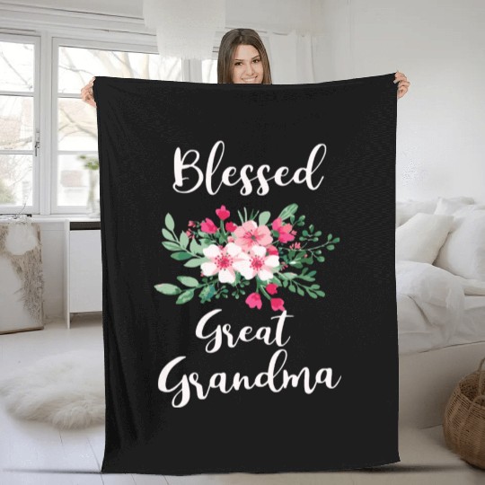 Blessed Great Grandma Flower Bouquet For Grandma Fleece Blankets
